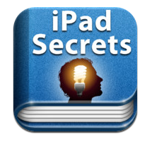 Tips and Tricks -- iPad Secrets